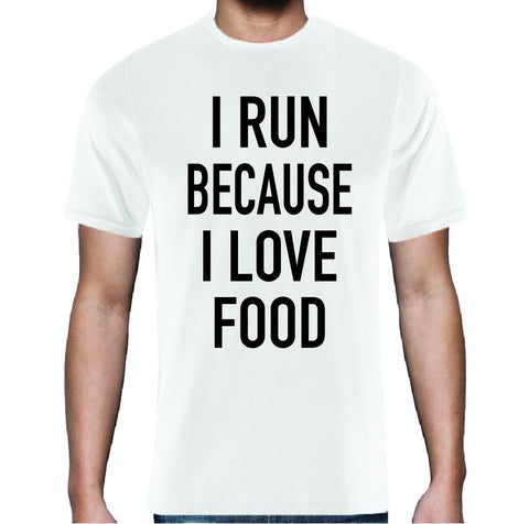 T-shirt I Run Because I Love Food - Bianca - Taglia S