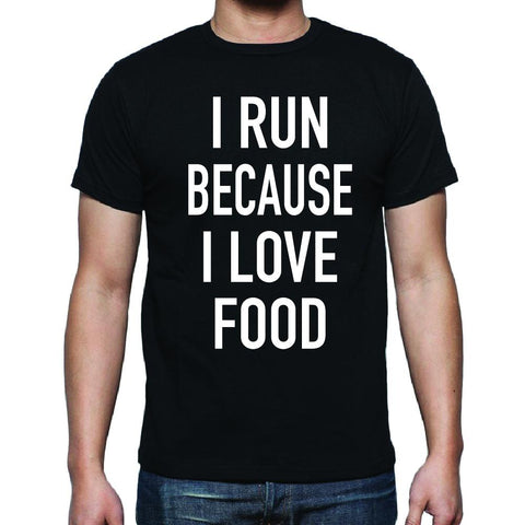 T-shirt I Run Because I Love Food - Nera - Taglia L